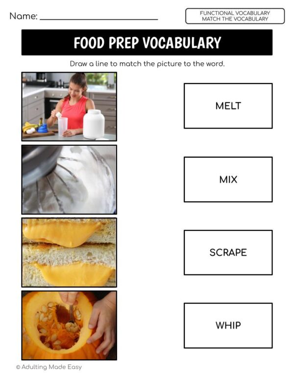 Food Prep Functional Vocabulary MATCH THE WORD Worksheets