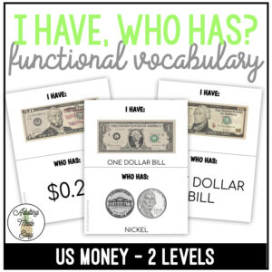 US Money Vocabulary - I Have, Who Has? Game