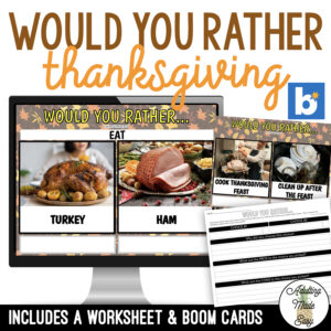 Would You Rather - Thanksgiving Activity
