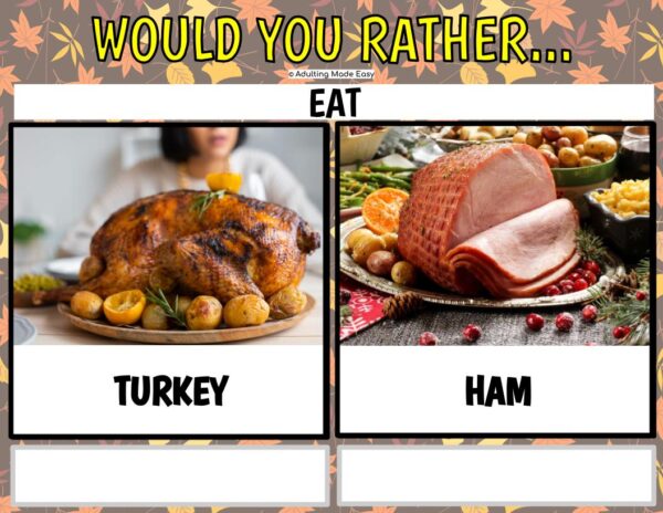 Would You Rather - Thanksgiving Activity