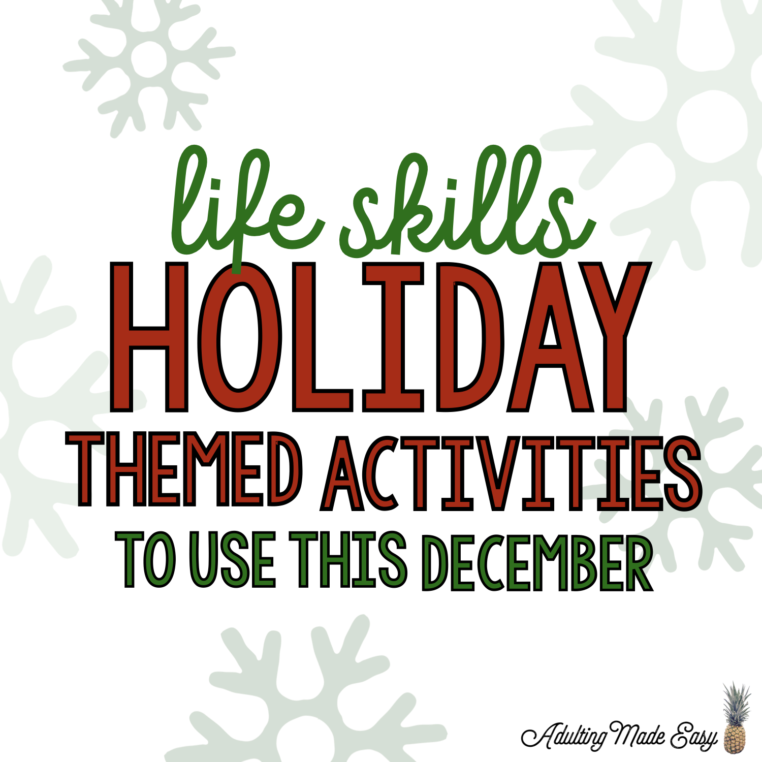 Life Skills Holiday Themed Activities