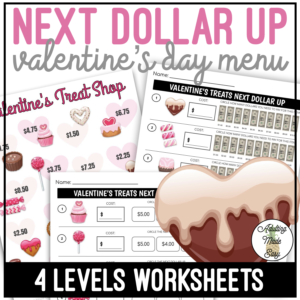 Valentine's Treat Menu Next Dollar Up Worksheets