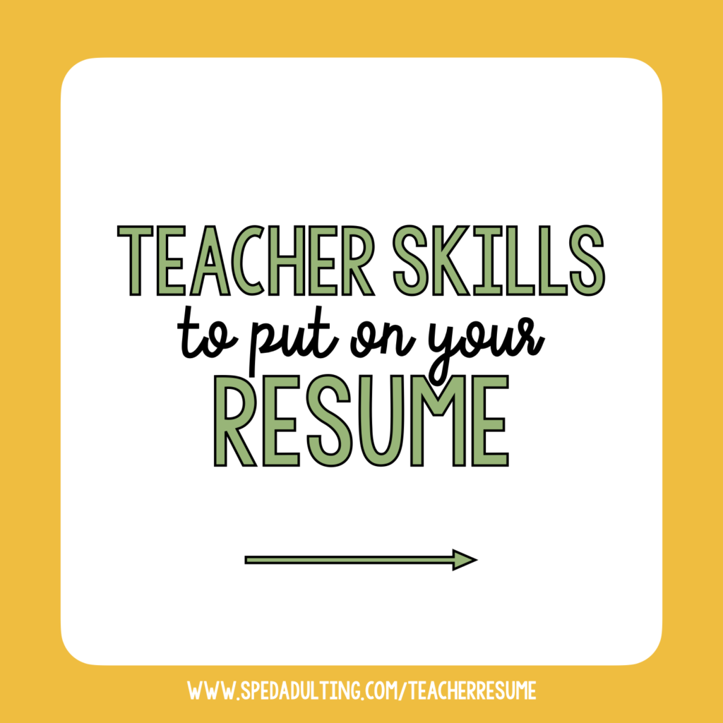 BLOG: Skills for Teachers to Put on their Resume