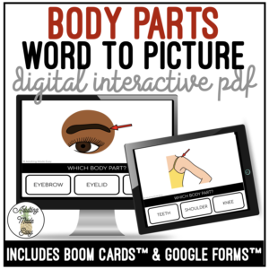 Body Parts Word to Picture Digital Activity