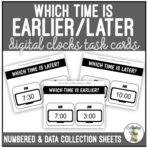 Which Time is Earlier/Later Digital Clocks Task Cards