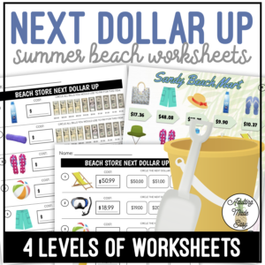 Beach Store Next Dollar Up Worksheets
