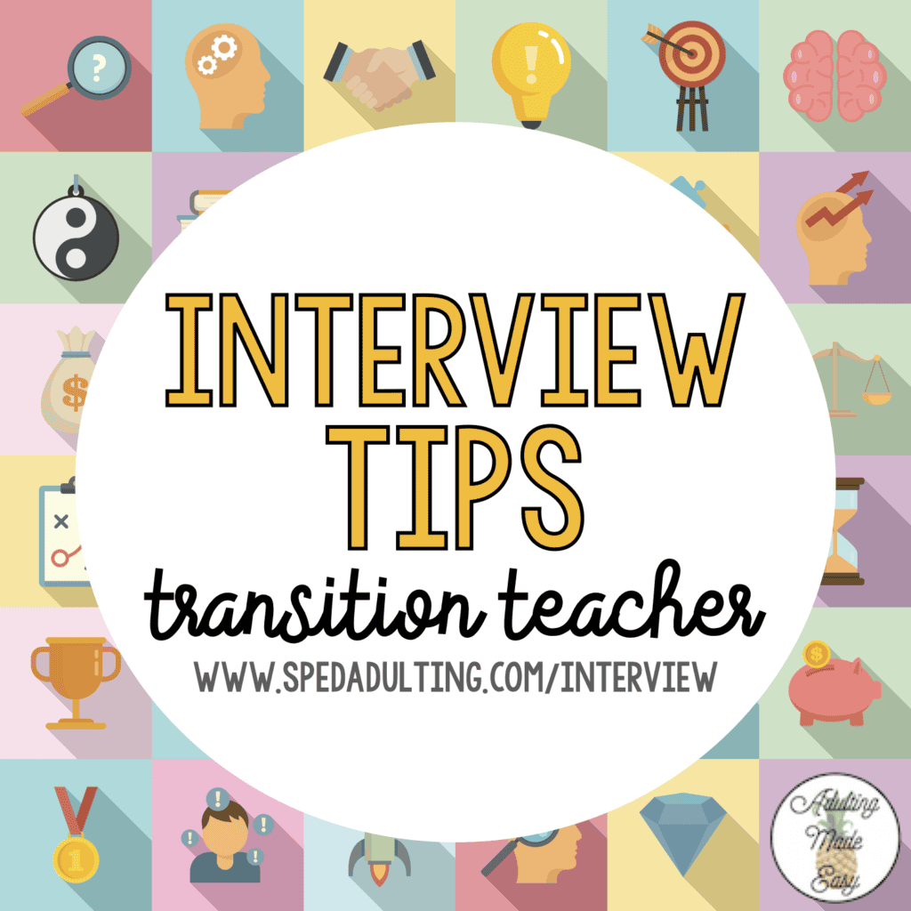 Interview Tips for Transition Special Education Teachers