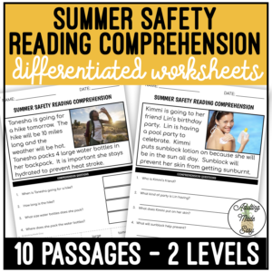 Summer Safety Simplified Reading Comprehension Worksheets