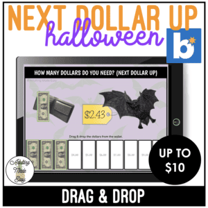 Halloween Next Dollar Up to $10 Drag & Drop Boom Cards