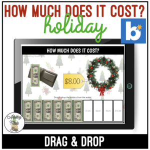 Holiday How Much Does It Cost? Up to $10 Drag & Drop Boom Cards