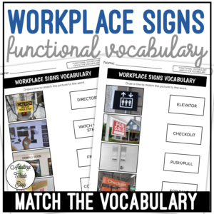 Workplace Signs Functional Vocabulary MATCH THE WORD Worksheets