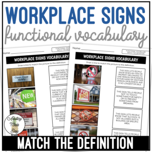 Workplace Signs Functional Vocabulary DEFINITIONS Worksheets