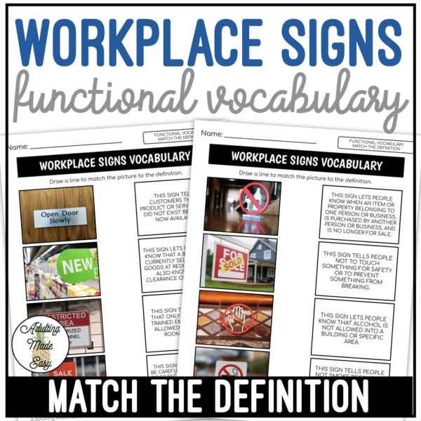 Workplace Signs Functional Vocabulary DEFINITIONS Worksheets