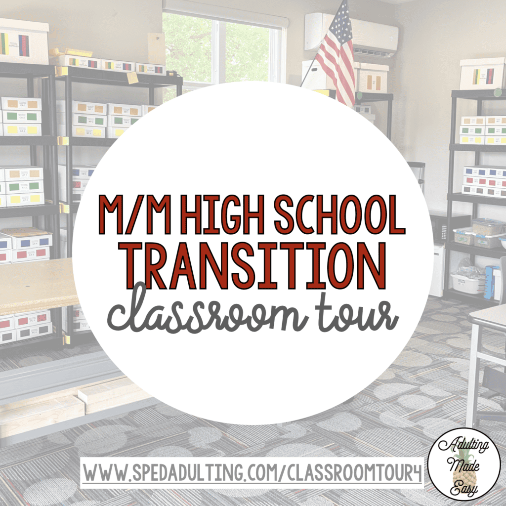 Mild Mod High School Transition Classroom Tour
