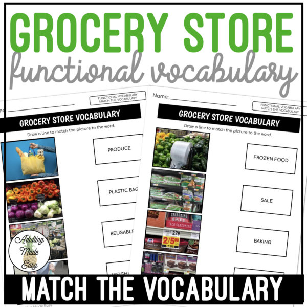 Grocery Store Functional Vocabulary MATCH THE WORD Worksheets