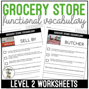 Grocery Store Functional Vocabulary LEVEL 2 Worksheets