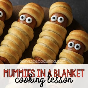 BLOG: Mummies in a Blanket Cooking Lesson