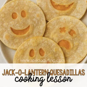 BLOG: Jack o Lantern Quesadillas Cooking Lesson