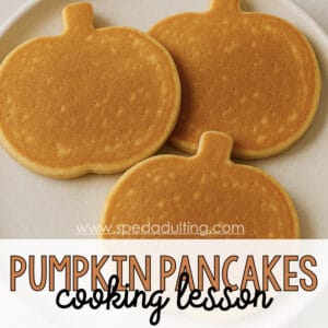 BLOG: Pumpkin Pancakes Cooking Lesson