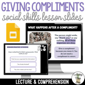 Teaching How to Give Compliments | Social Skills Lesson Slides