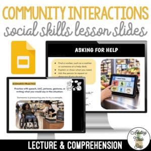 Teaching Community Interactions | Social Skills Lesson Slides