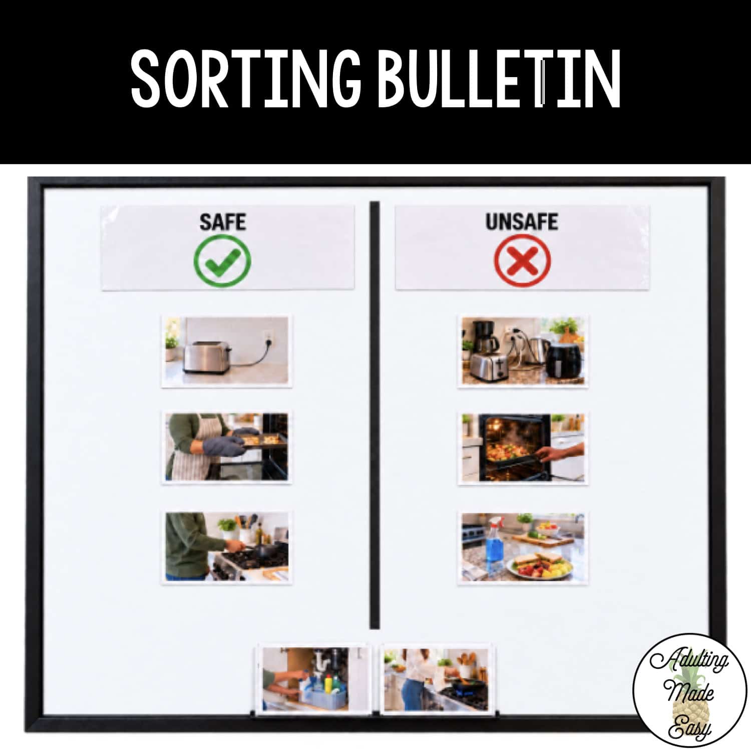Safe Vs. Unsafe Kitchen Safety Scenario Sorting Activity