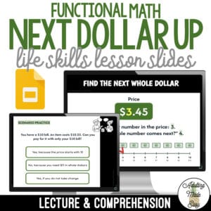 Teaching Next Dollar Up | Life Skills Lesson Slides