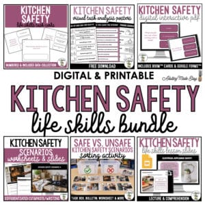 Kitchen Safety Life Skills Bundle